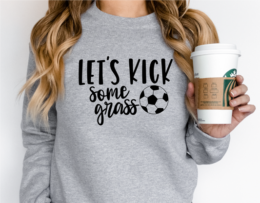 Let's Kick Some Grass