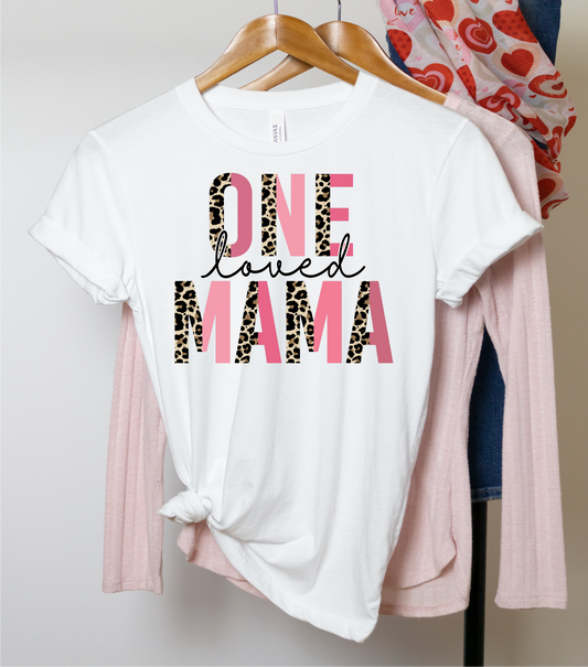 One Loved Mama